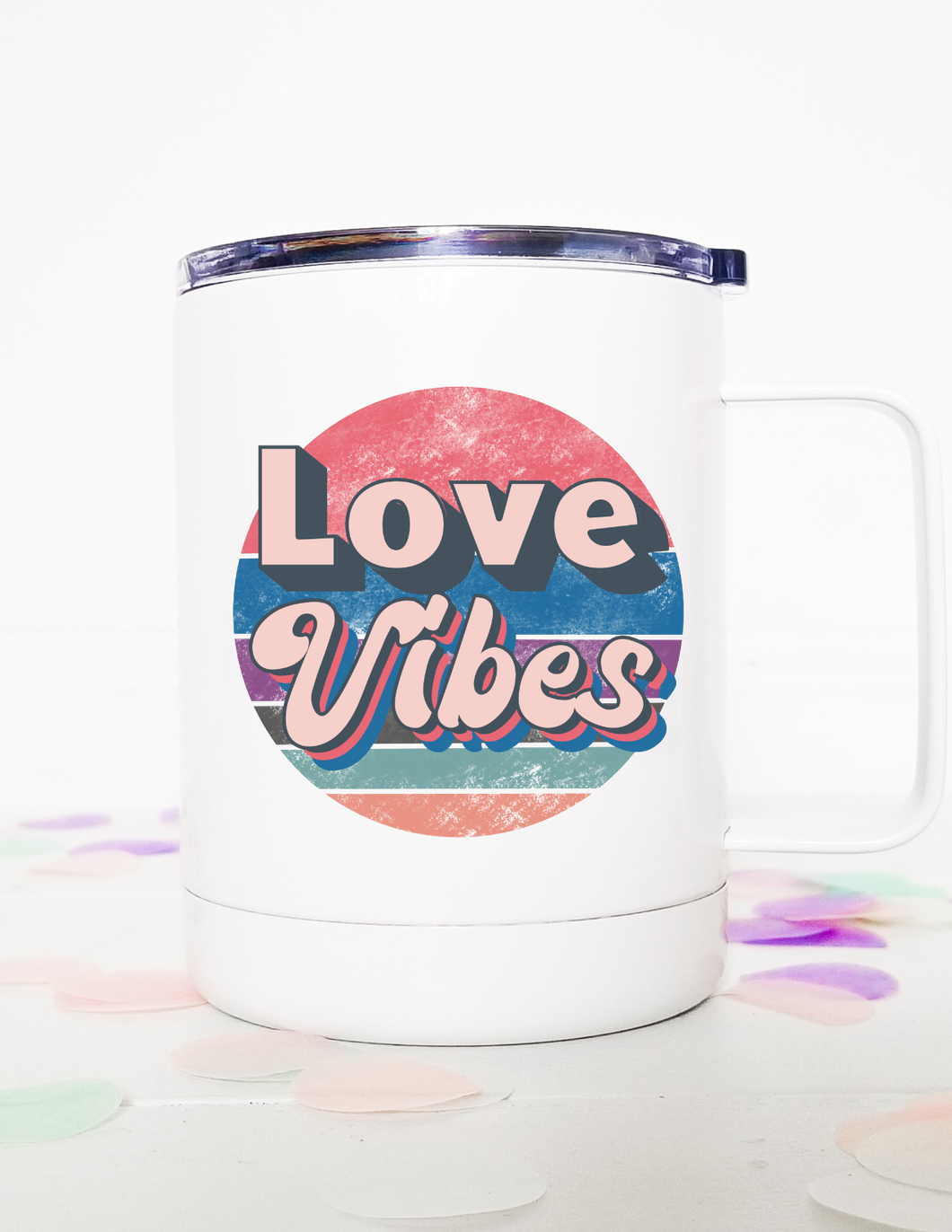 Love Vibes | Stainless Mug | Valentines Day | Any Day | The Good Life Creations